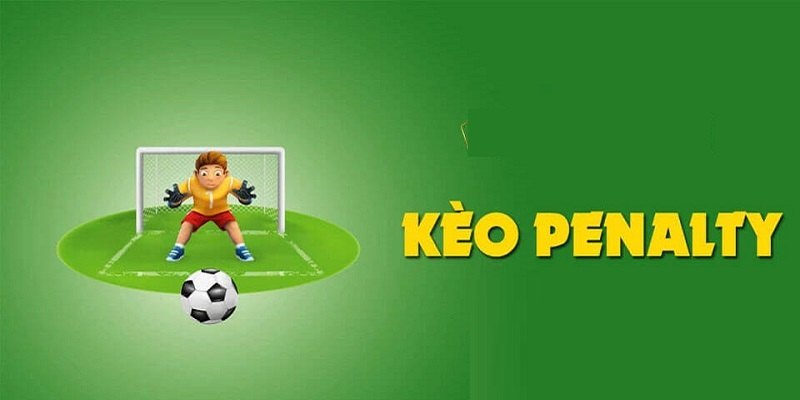 Cách tính kèo pen người chơi cần biết