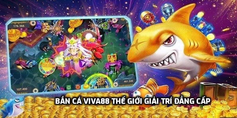 Đôi điều về sảnh bắn cá đẳng cấp