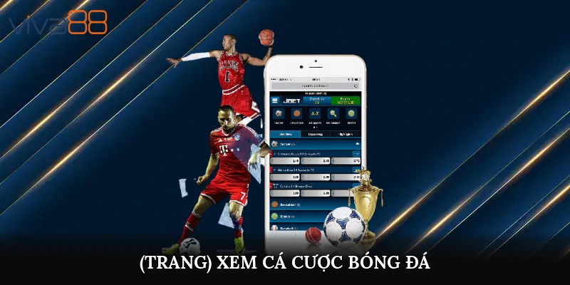 (trang) xem cá cược bóng đá
